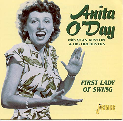 Anita O'Day & Stan Kenton and His Orchestra - First Lady Of Swing [CD]