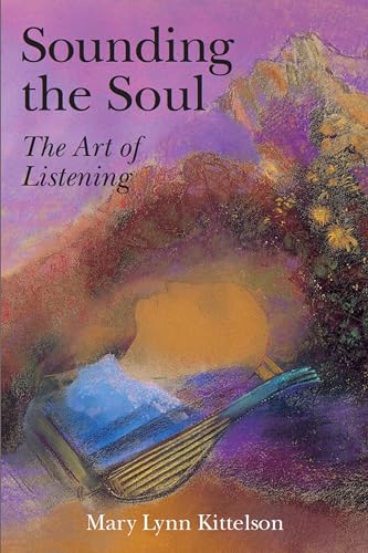 Sounding the Soul