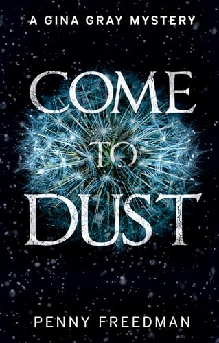 Come To Dust