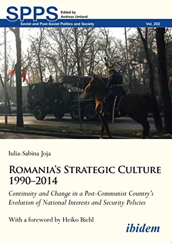 Romania’s Strategic Culture 1990–2014