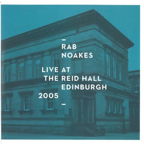 Rab Noakes - Live At Reid Hall [CD]