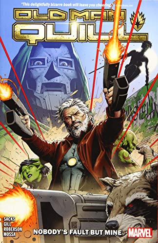 Old Man Quill Vol. 1: Nobody's Fault But My Own