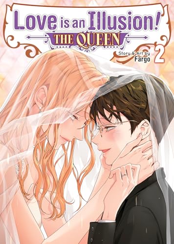 Love is an Illusion! - The Queen Vol. 2 : 2