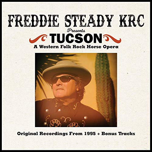Freddie Steady Krc - Tucson [CD]