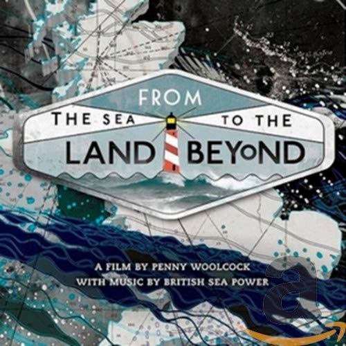 British Sea Power - From The Sea To The Land Beyond [CD]