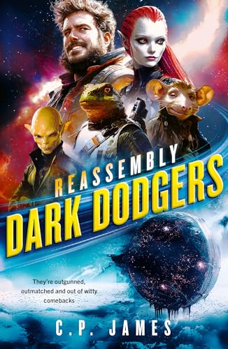 Dark Dodgers : A Humorous Space Opera