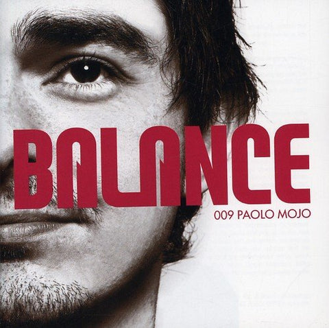 Balance 009 By Paolo Mojo - Balance009 (Mixed By Paolo Mojo) [CD]