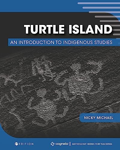 Turtle Island : An Introduction to Indigenous Studies