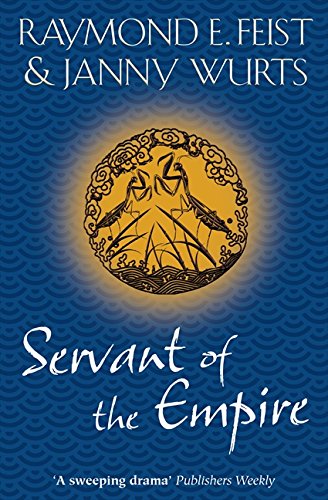 Servant of the Empire (Empire Trilogy 2)