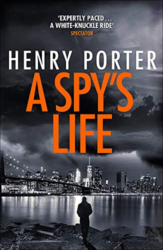 A Spy's Life: A pulse-racing spy thriller of relentless intrigue and mistrust (Robert Harland)
