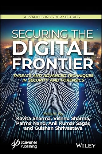 Securing the Digital Frontier : Threats and Advanced Techniques in Security and Forensics