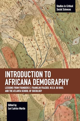 Introduction to Africana Demography: Lessons from Founders E. Franklin Frazier