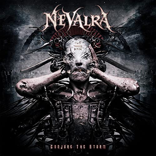 Nevalra - Conjure The Storm [CD]