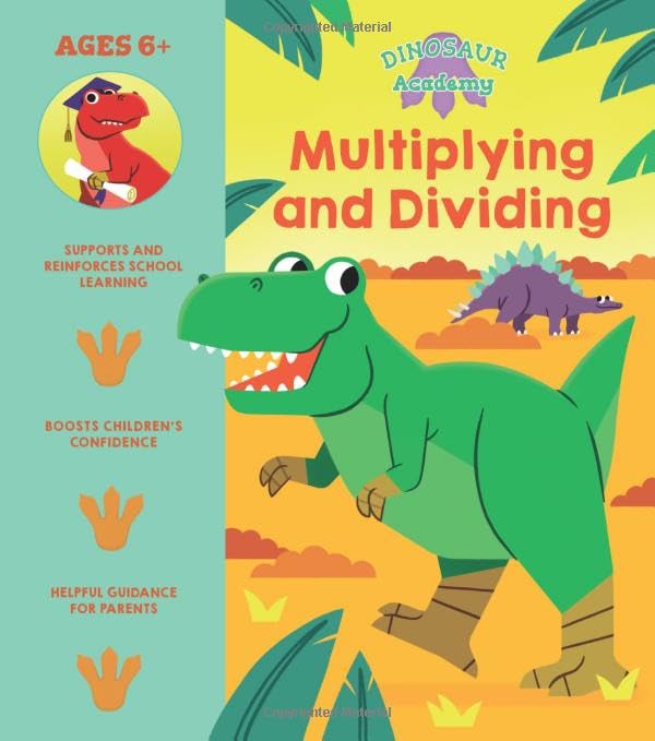 Dinosaur Academy: Multiplying and Dividing