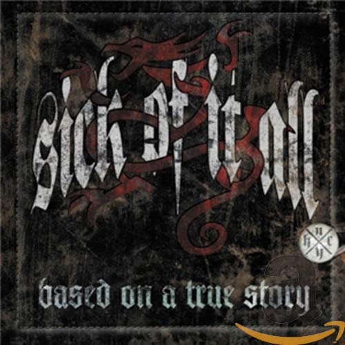 Sick Of It All - Based On A True Story [CD]