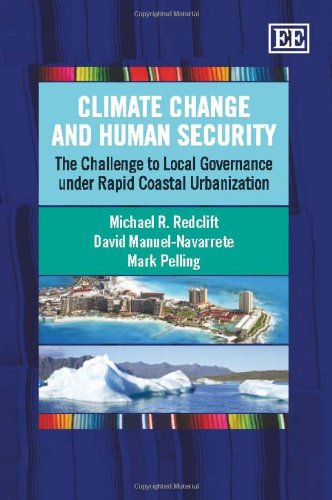 Climate Change and Human Security: The Challenge to Local Governance Under Rapid Coastal Urbanization