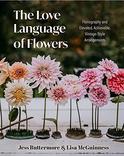 The Love Language of Flowers: Floriography and Elevated