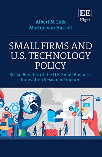 Small Firms and US Technology Policy: Social Benefits of the US Small Business Innovation Research Program