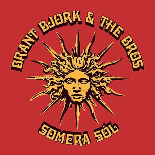 Brant Bjork & The Bros - Somera Sól [CD]