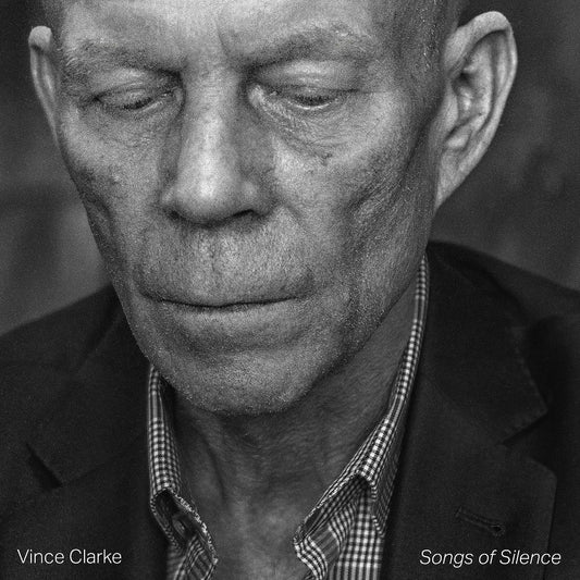 Vince Clarke - Songs of Silence [CD]