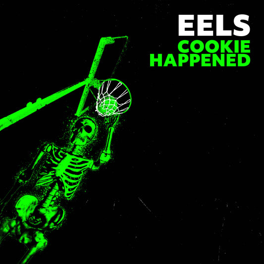 EELS - Cookie Happened [VINYL]