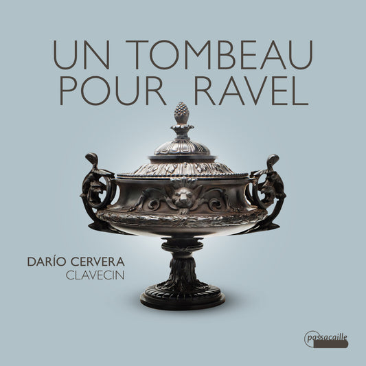 Dario Cervera - Un Tombeau Pour Ravel [CD]