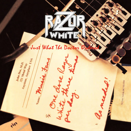 Razor White - Just What The Doctor Ordered [VINYL]