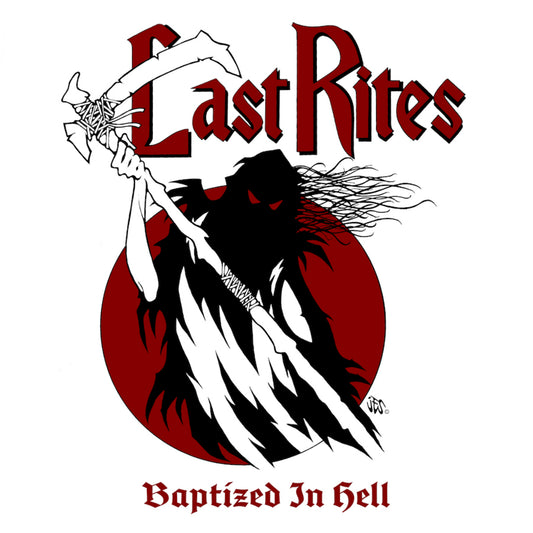 Last Rites - Baptized In Hell [VINYL]