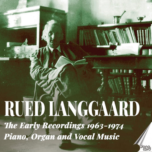 Lee/hansen/hermansen/moller - Rued Langgaard: The Early Recordings 1963-1974 - Piano / Organ And Vocal Music [CD]