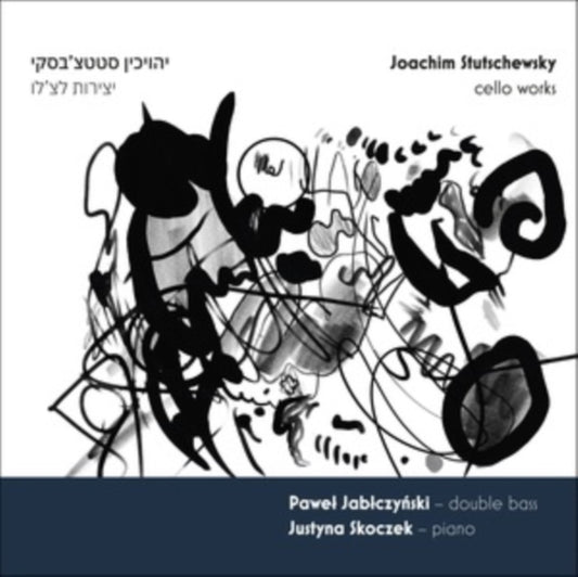 JABLCZYNSKI/SKOCZEK - STUTSCHEWSKY - CELLO WORKS [CD]