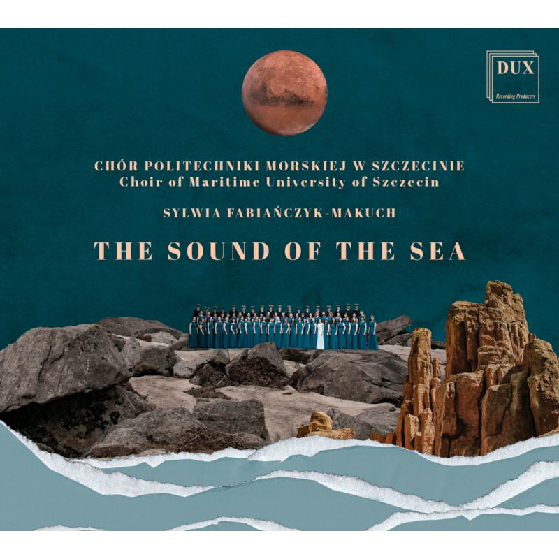 Choir Of Maritime University O - The Sound Of The Sea [CD]