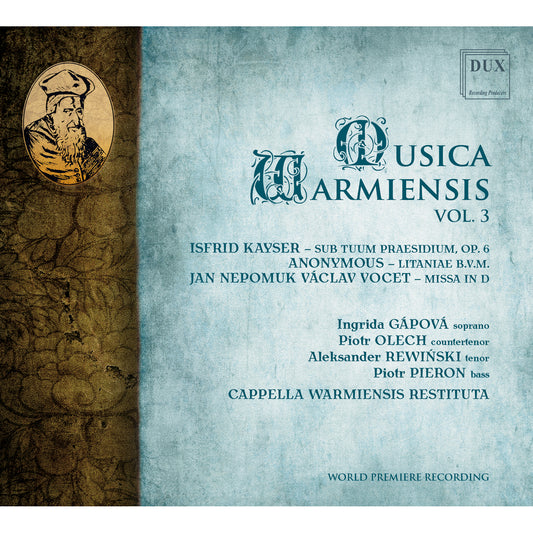 Cappella Wamiensis Restituta - Musica Warmiensis Vol. 3 [CD]