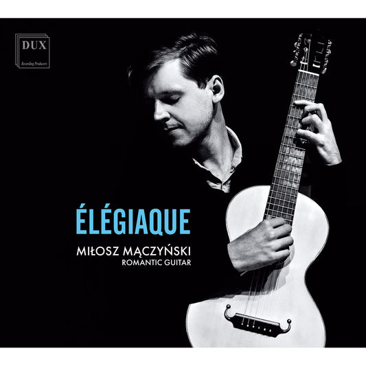 Milosz Maczynski - Elegiaque [CD]