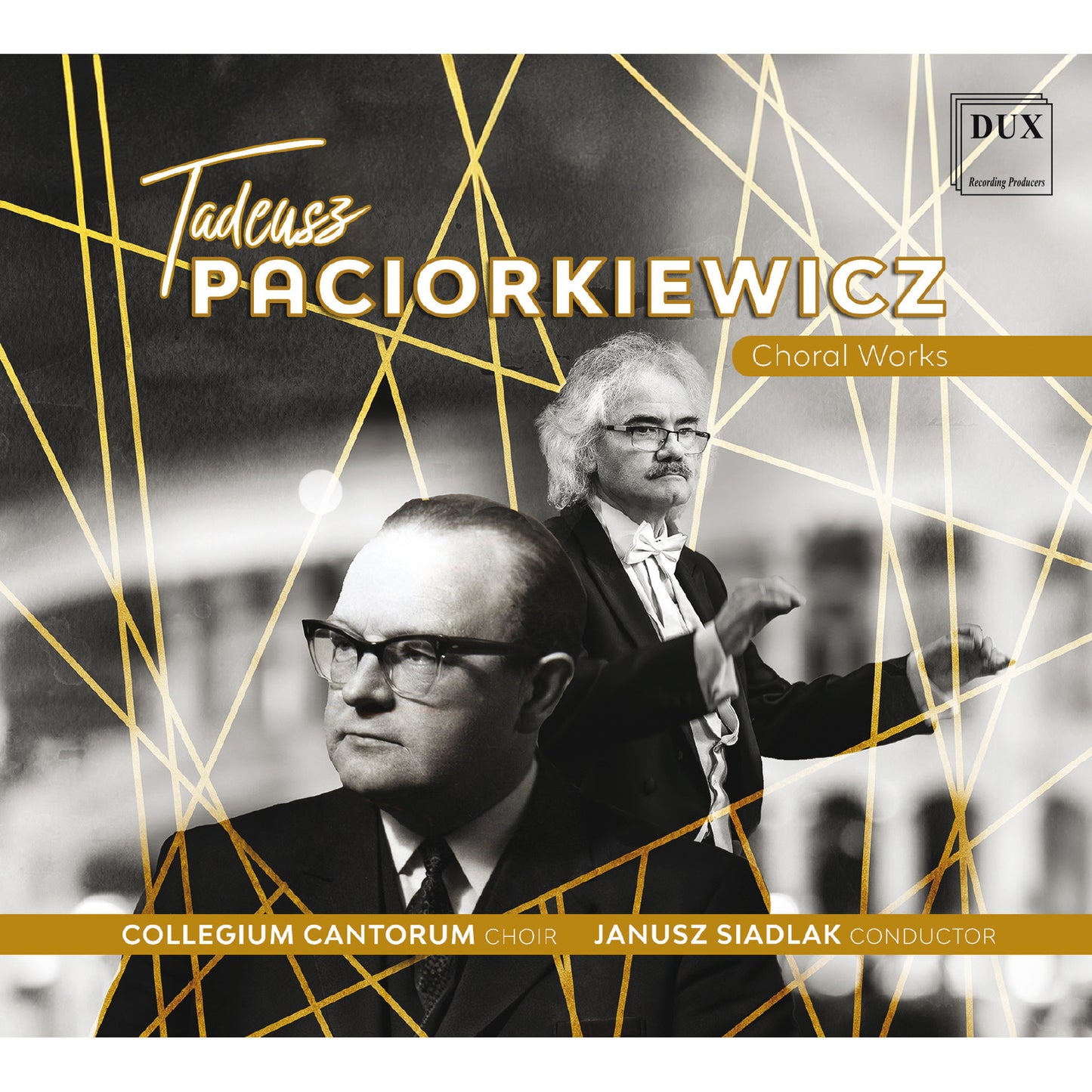 Collegium Cantorum Choir - Paciorkiewicz Choral Works [CD]
