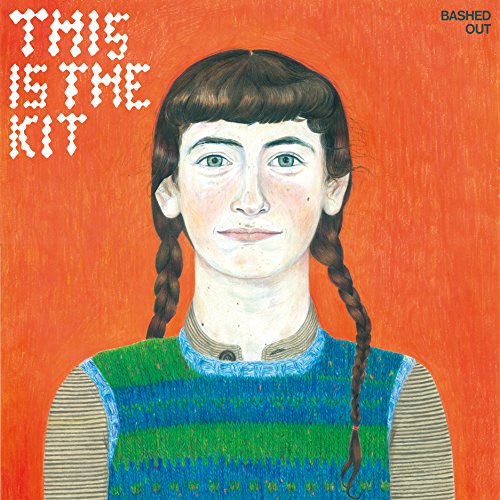 This Is The Kit - Bashed Out [CD]