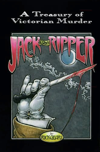 Jack The Ripper: A Treasury of Victorian Murder