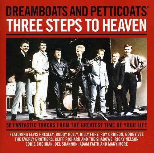 Various Artists - Dreamboats & Petticoats Presents: Three Steps to Heaven [CD]