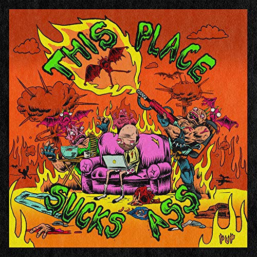 Pup - This Place Sucks Ass  [VINYL]