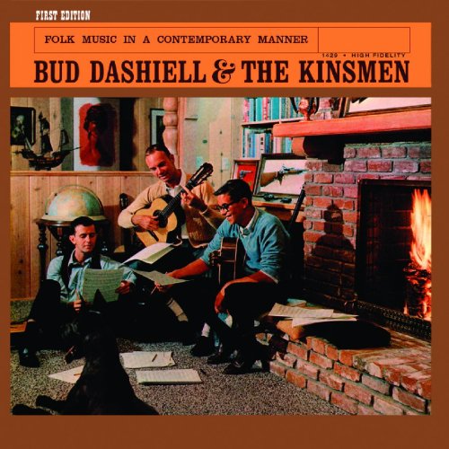 Bud Dashiell & the Kinsmen - Folk Music in a Contemporary Manner [CD]