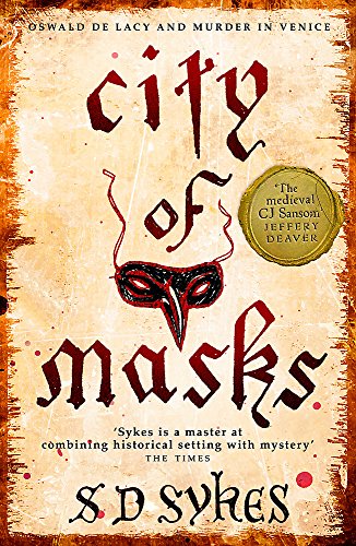 City of Masks: Oswald de Lacy Book 3
