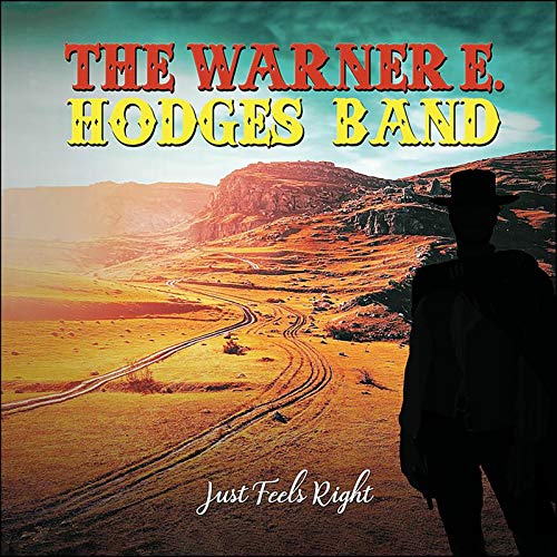 Warner E. Hodges - Just Feels Right (2LP) [VINYL]