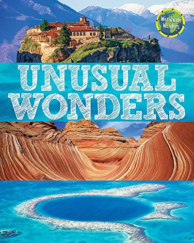 Worldwide Wonders: Unusual Wonders