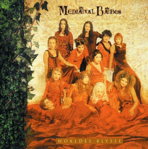 CD cover for Mediaeval Baebes’ “Worldes Blysse” featuring a group of women.