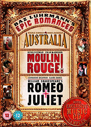 Baz Luhrmann's Epic Romances: Romeo And Juliet / Moulin Rouge / Australia [DVD]
