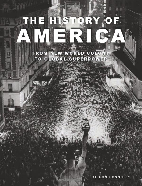 The History of America: Revolution, Race and War (Bloody Histories)