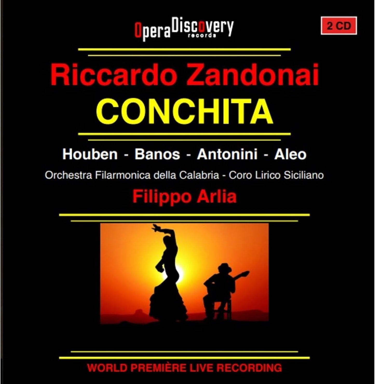 Filippo Arlia - Riccardo Zandonai Conchita [CD]