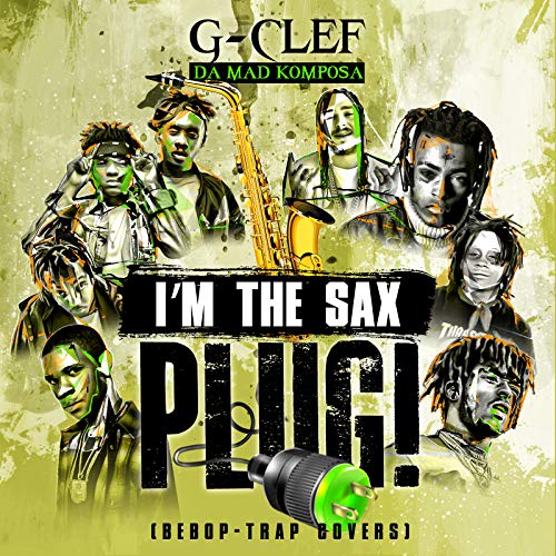 Various - IM The Sax Plug (Bebop-Trap Covers) [CD]