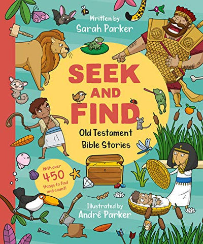 Seek and Find: Old Testament Bible Stories: With over 450 things to find and count!