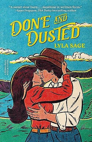 Done and Dusted: Lyla Sage (Rebel Blue Ranch)