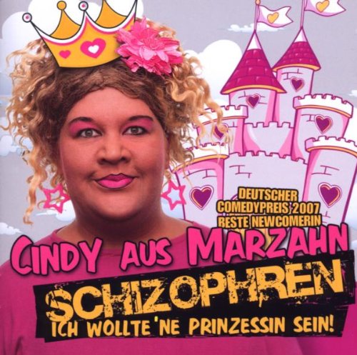 Cindy Aus Marzahn - Schizophren [CD]